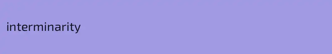 interminarity