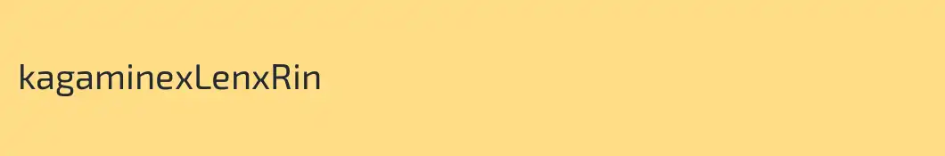 kagaminexLenxRin