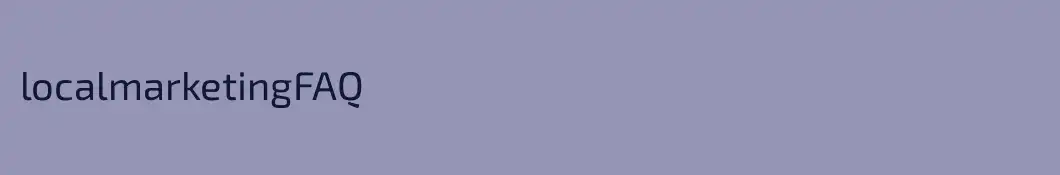 localmarketingFAQ