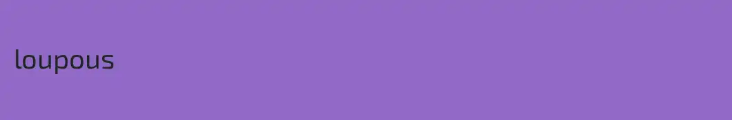 loupous