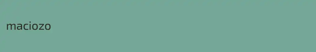 maciozo