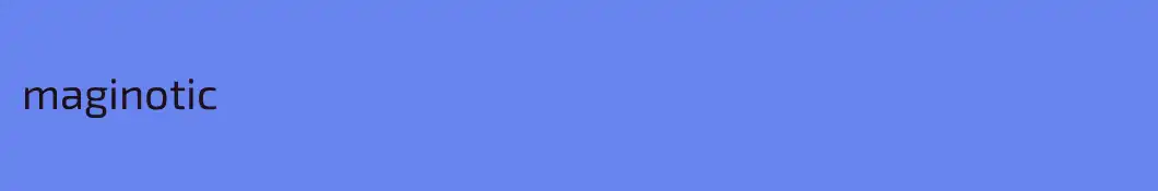 maginotic