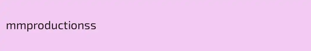mmproductionss
