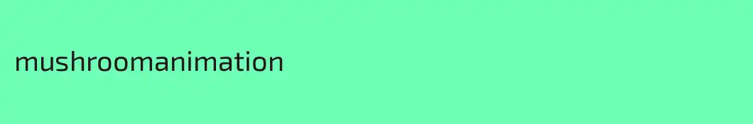 mushroomanimation