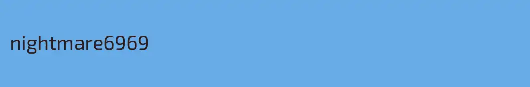 nightmare6969