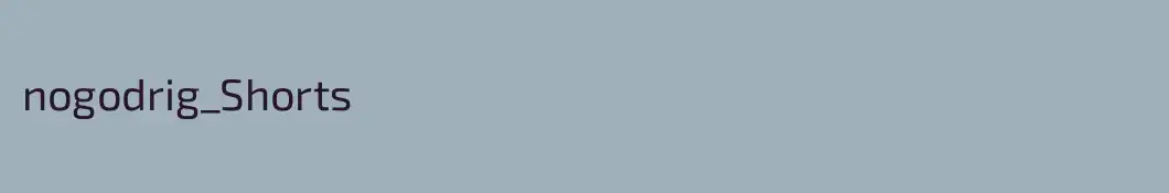nogodrig_Shorts