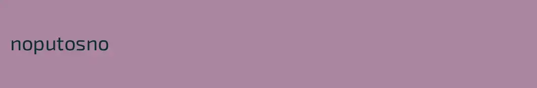 noputosno