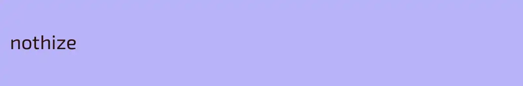 nothize