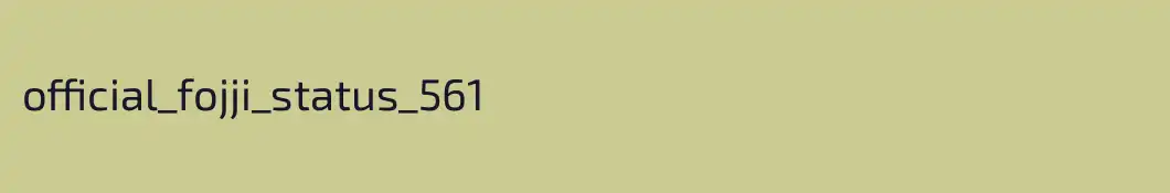 official_fojji_status_561