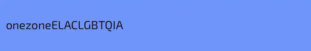 onezoneELACLGBTQIA