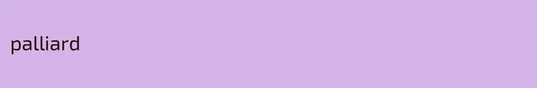 palliard