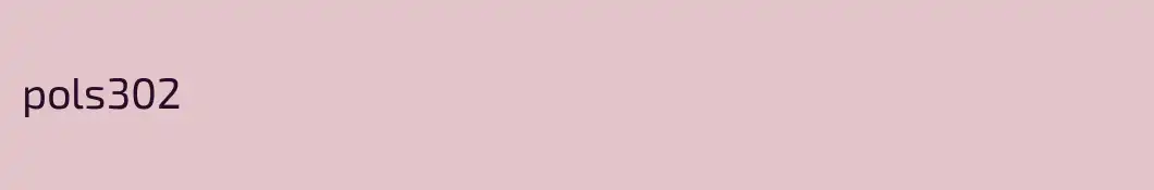 pols302
