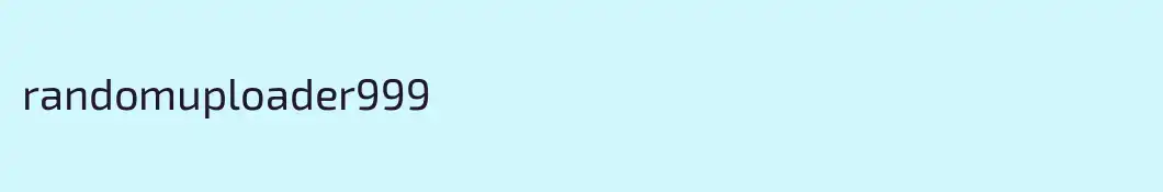 randomuploader999