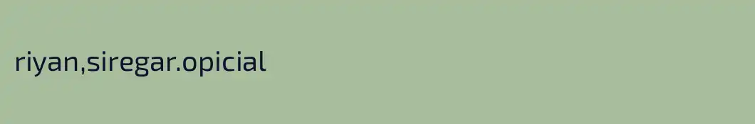 riyan,siregar.opicial