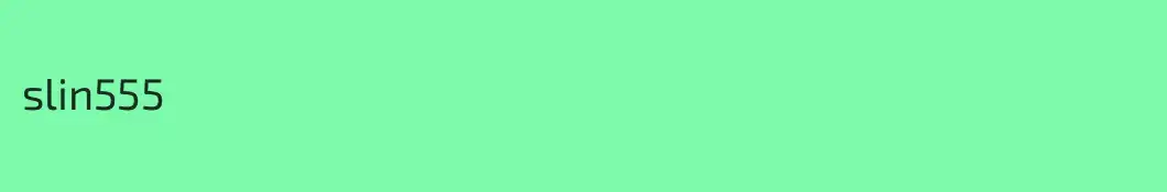 slin555