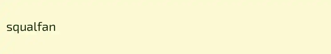 squalfan