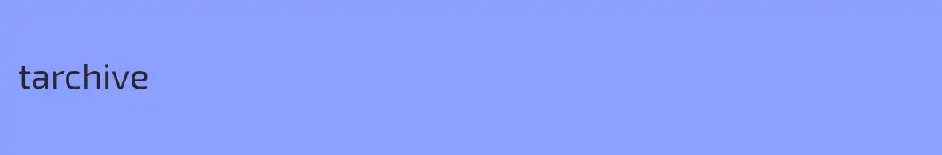 tarchive