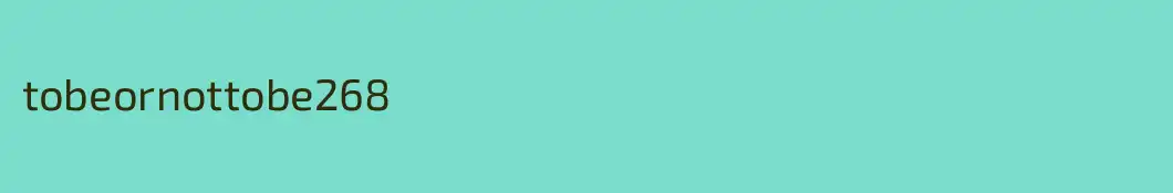 tobeornottobe268