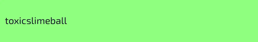 toxicslimeball