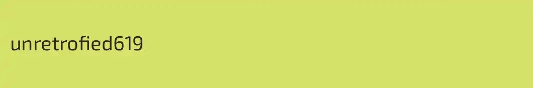 unretrofied619