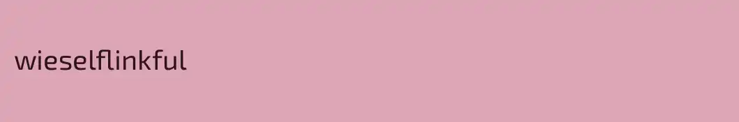 wieselflinkful