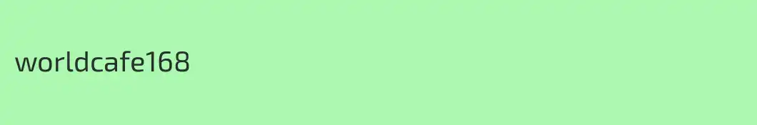 worldcafe168
