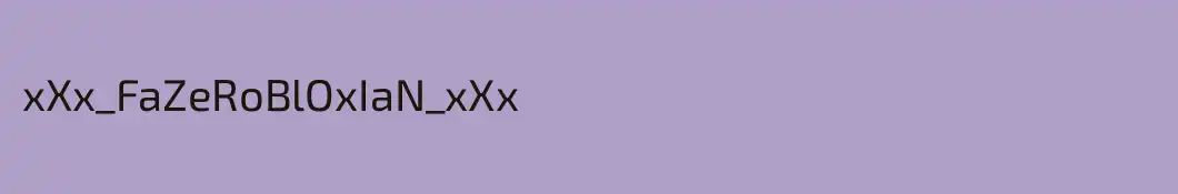 xXx_FaZeRoBlOxIaN_xXx