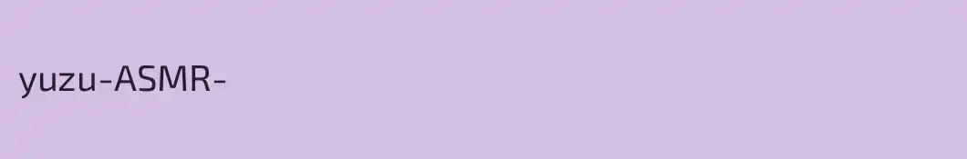 yuzu-ASMR-