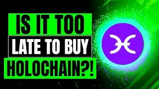Why is Holochain (HOT) Price Jumping? | Is it Too Late to Buy Holochain?