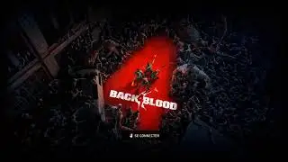Let's Play Back4Blood !