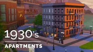 Sims 4 | Decade Build Series | 1930s Apartments