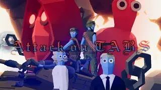 Attack on TABS | Short story