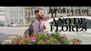 LNG/SHT - Revista 23/09 - Año de Flores (produce Danny Blackbones)