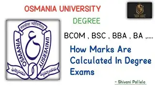 || DEGREE MARKS SHEET || OSMANIA UNIVERSITY || HOW MARKS ARE CALCULATED || 