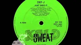Def-J - Just Save It