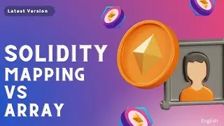 Mapping vs Array in Solidity | Part - 27 | Solidity Course | Code Eater - Blockchain | English