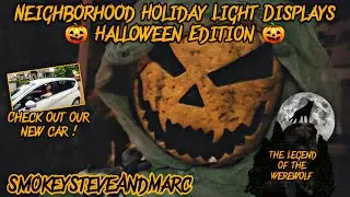 New (to us) Car! Neighborhood Halloween decorations! The Legend of the Werewolf...