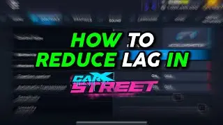 Best Settings For CarX Street! (Reduce Lag)