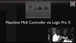 Maschine Midi Controller via Logic Pro X