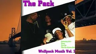 The Pack-Yes Sir Ft. Mistah FAB