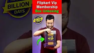 Flipkart Vip Membership Box Unboxing 