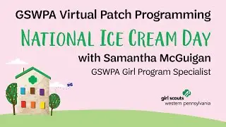 National Ice Cream Day Virtual Patch Program