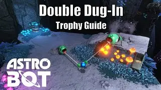 Astro Bot Double Dug-In Trophy Guide (Double Dug-In Astro Bot Trophy Guide)