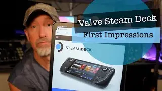 The Gaming Corner: Steam Deck…Why Valve?