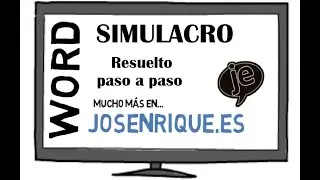 Simulacro 【Word】 Oposiciones Auxiliar y Administrativo [2 de 2]