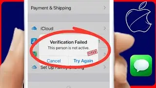 Apple ID: This Person Is Not Active | Verification Failed This Person Is Not Active