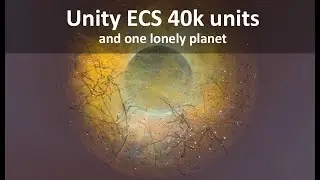Experimenting with my ECS gravity system. One lonely planet with 40k entities.
