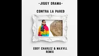 Jiggy Drama - Contra la pared Remix