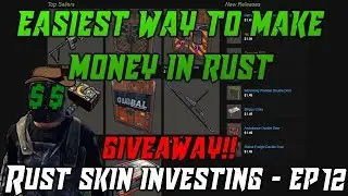 RUST GIVEAWAY! - Rust Weekly Investing Ep 12