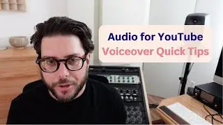 Audio for YouTube: Voiceover Quick Tips